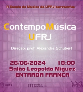 Em 26/06, o ContempoMúsica UFRJ apresentará repertório marcado pela diversidade estilística no Salão Leopoldo MIguez