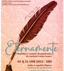 Salão Leopoldo Miguez recebe ópera "Eternamente" em 05/04 e 12/04