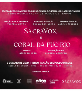 Sacra Vox e Coral da PUC-Rio se apresentam no Salão Leopoldo Miguez em 03/05
