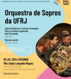 Orquestra de Sopros da UFRJ faz concerto no Salão Leopoldo Miguez em 08/07