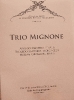 Trio Mignone